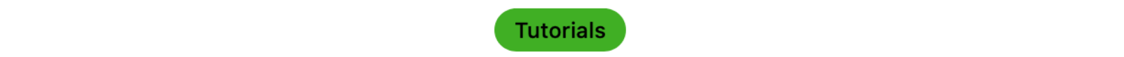 Image of a GitHub tag in the shape of a green oval with the word Tutorials inside.